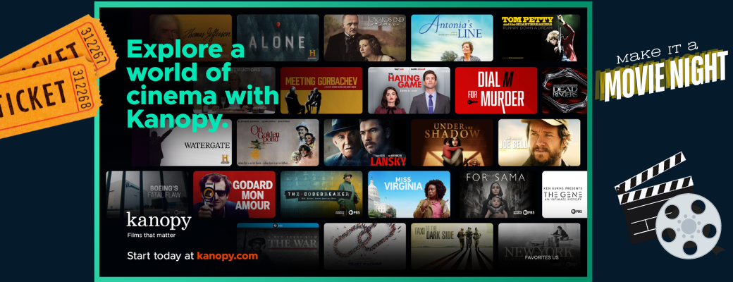 Explore a world of Cinema with Kanopy